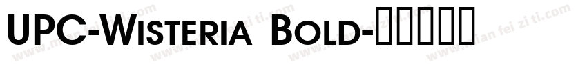 UPC-Wisteria Bold字体转换